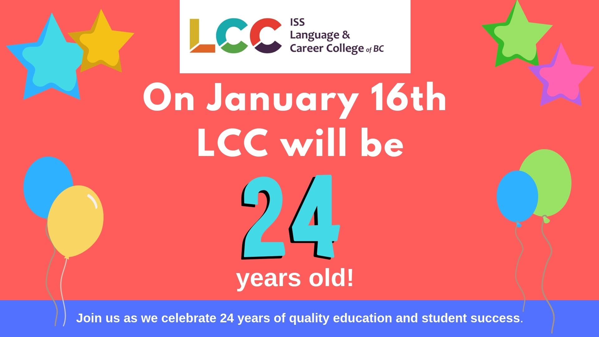 LCC is turning 24!
