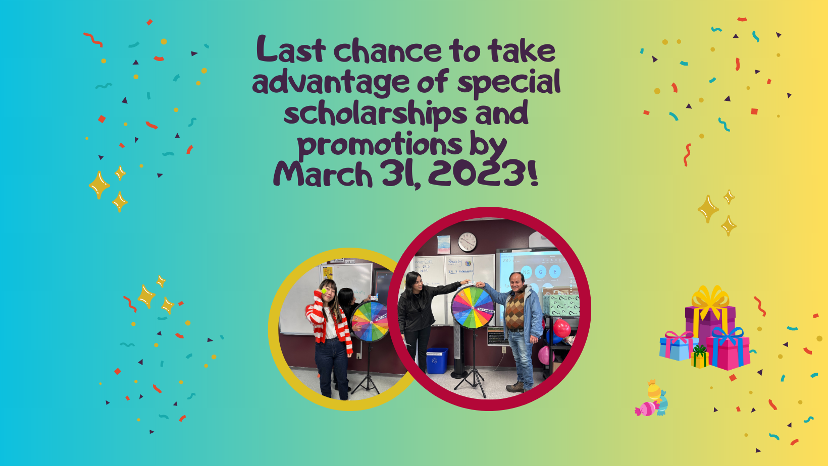 Last chance to take advantage of special scholarships and promotions by March 31, 2023!