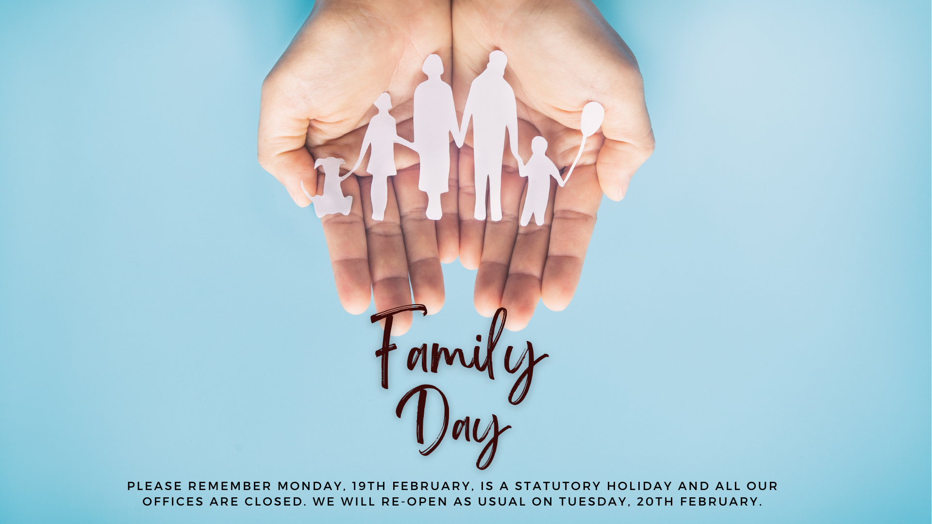 Family Day. The school will be closed on Monday February 19, 2024.
