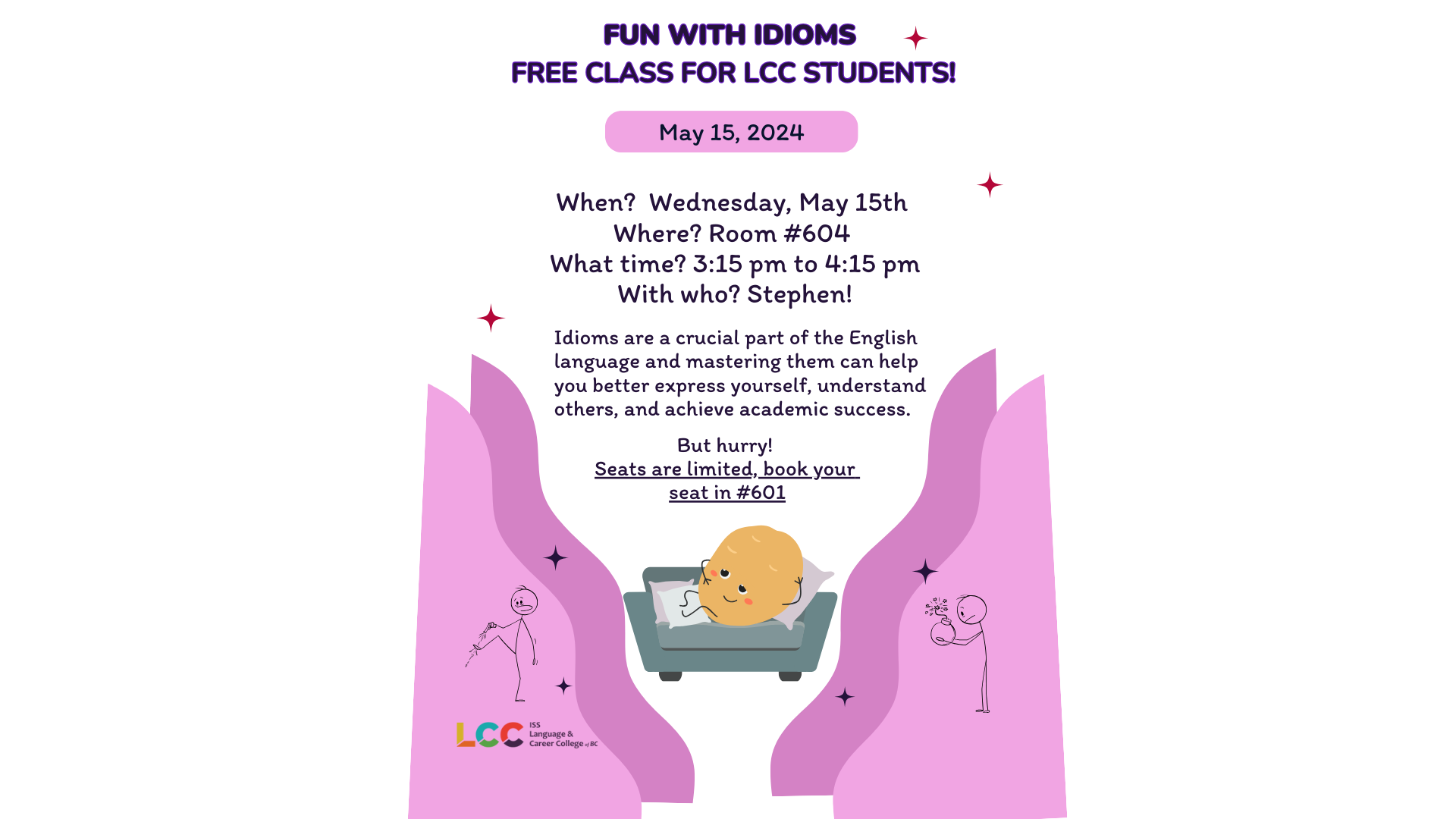 Fun with Idioms. Free English class for LCC students